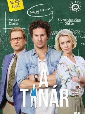 A tanár 1. évad (2018) teljes sorozat magyarul online – Nagy Ervin mint Szilárd karizmatikus tanár